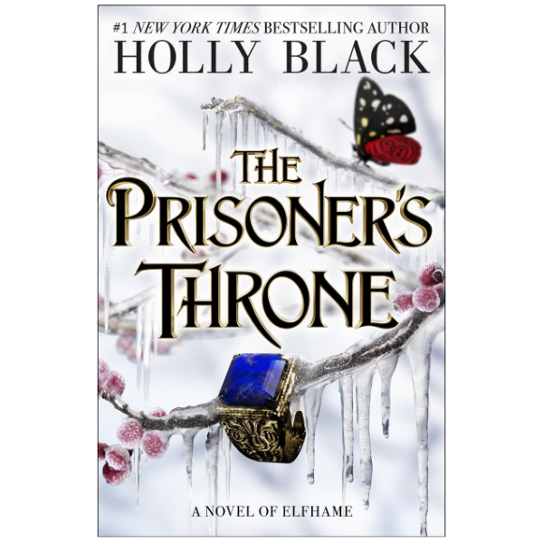 The Prisoner's Throne  by Holly Black (Author)