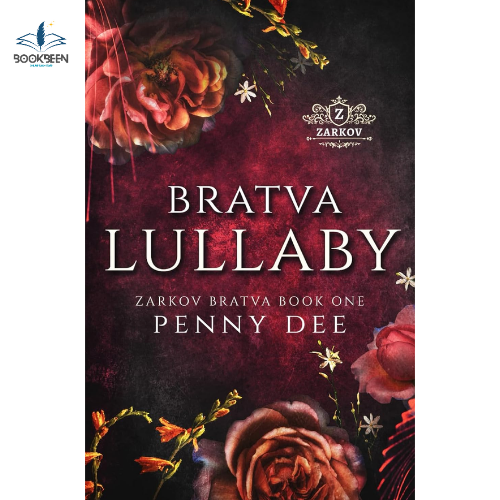 Bratva Lullaby: by Penny Dee (Author)