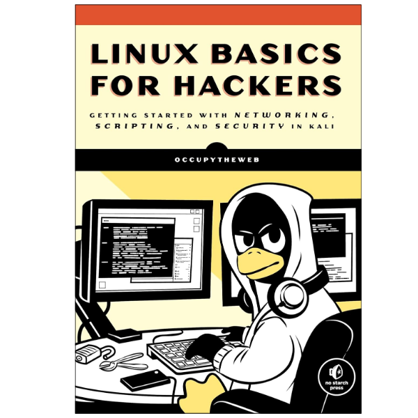 Linux Basics for Hackers by OccupyTheWeb (Author)