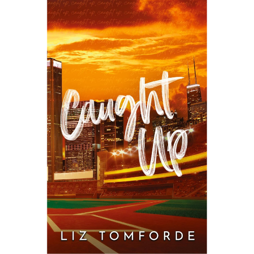 Caught Up 3 by Liz Tomforde (Author)
