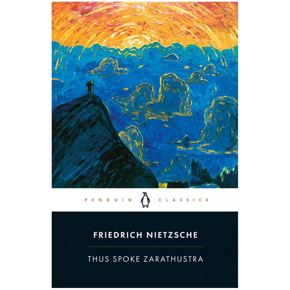 Thus Spoke Zarathustra by Friedrich Nietzsche