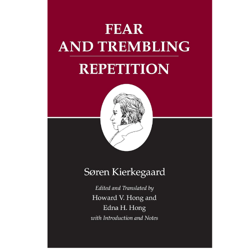 Fear and Trembling/Repetition :  by Søren Kierkegaard (Author)