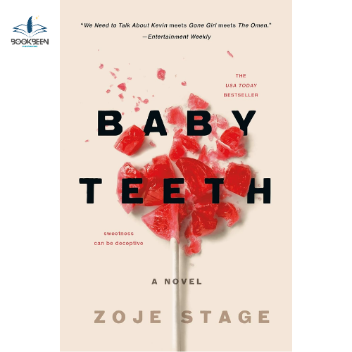 Baby Teeth: by Zoje Stage (Author)