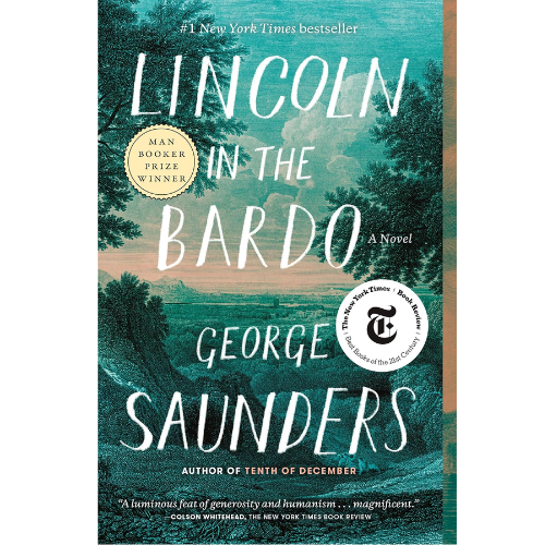 Lincoln in the Bardo by George Saunders (Author)