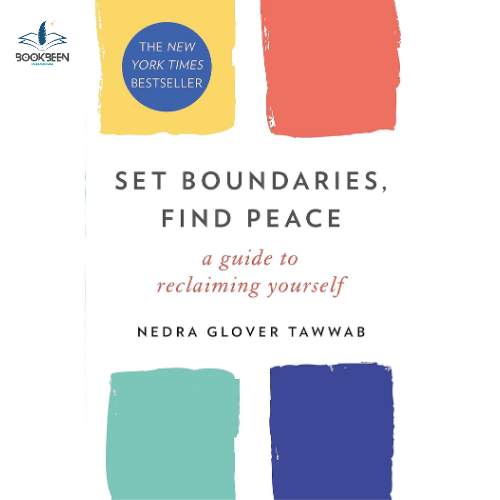 Set Boundaries, Find Peace: by Nedra Glover Tawwab (Author)