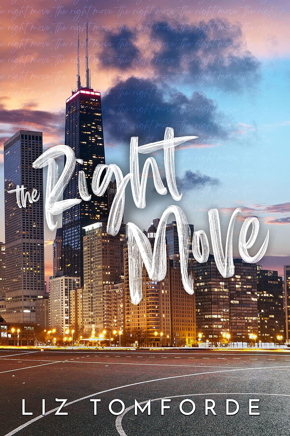 The Right Move (Windy City Series Book 2) by Liz Tomforde (Author)