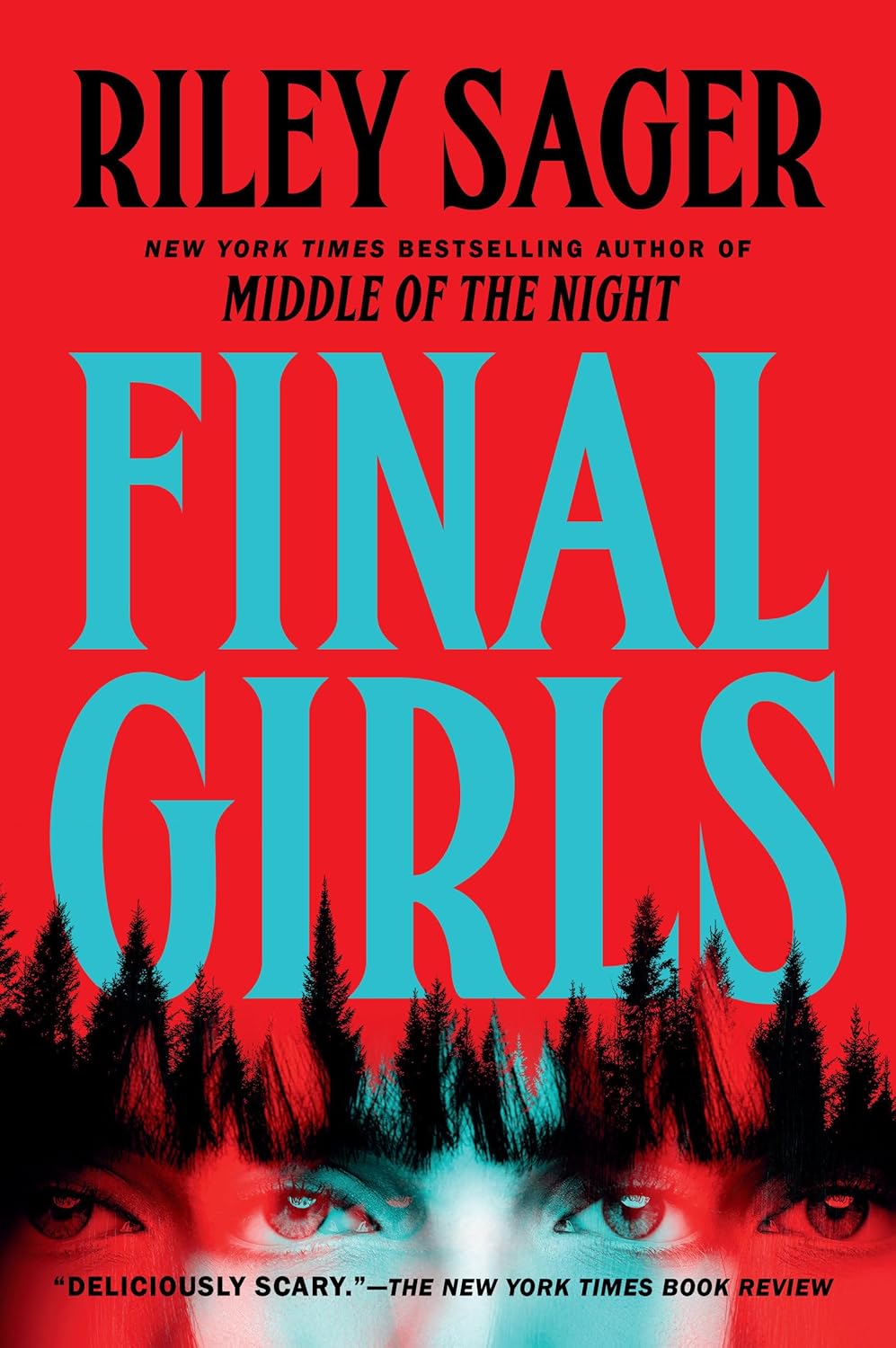 Final Girls by Riley Sager (Author)