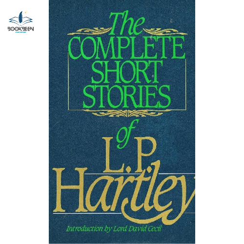 The Complete Short Stories of by L. P. Hartley (Author),