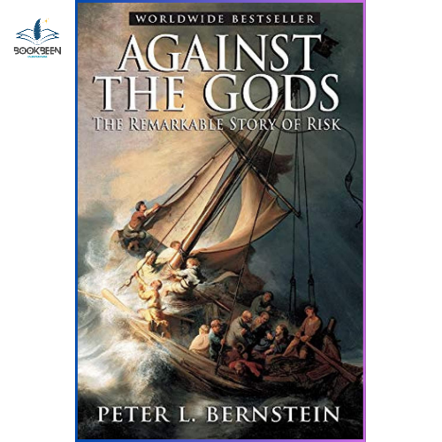 Against the Gods: by Peter L. Bernstein (Author)