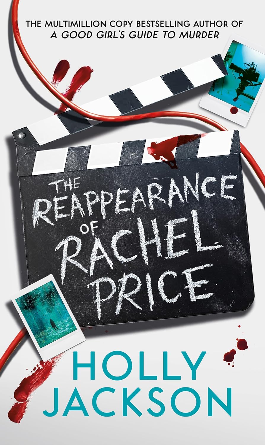 The Reappearance of Rachel Price by Holly Jackson (Author)