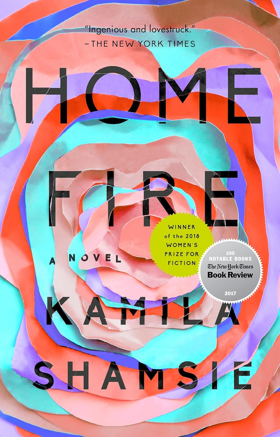 Home Fire by Kamila Shamsie (Author)