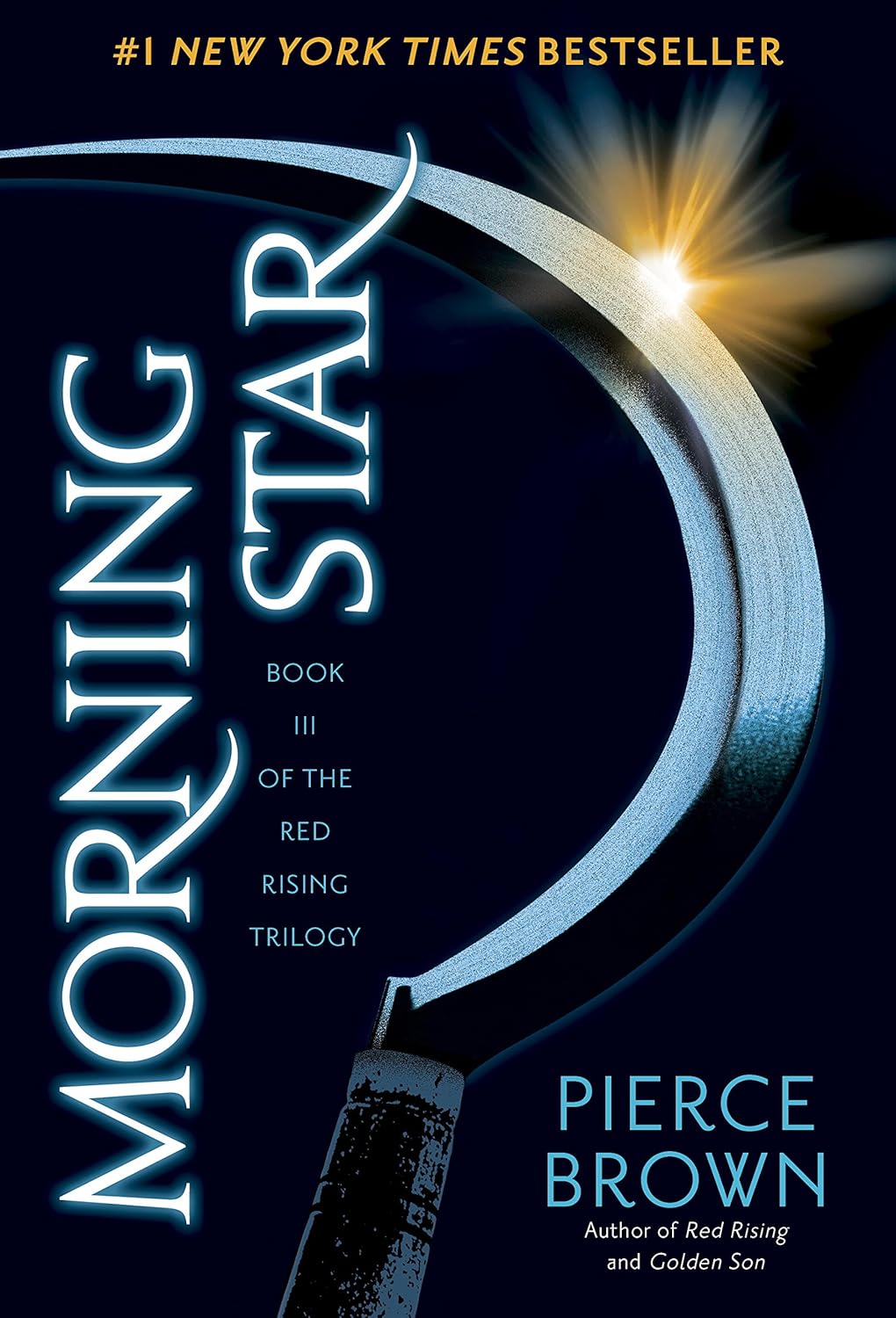 Morning Star (Red Rising Series Book 3) by Pierce Brown (Author)