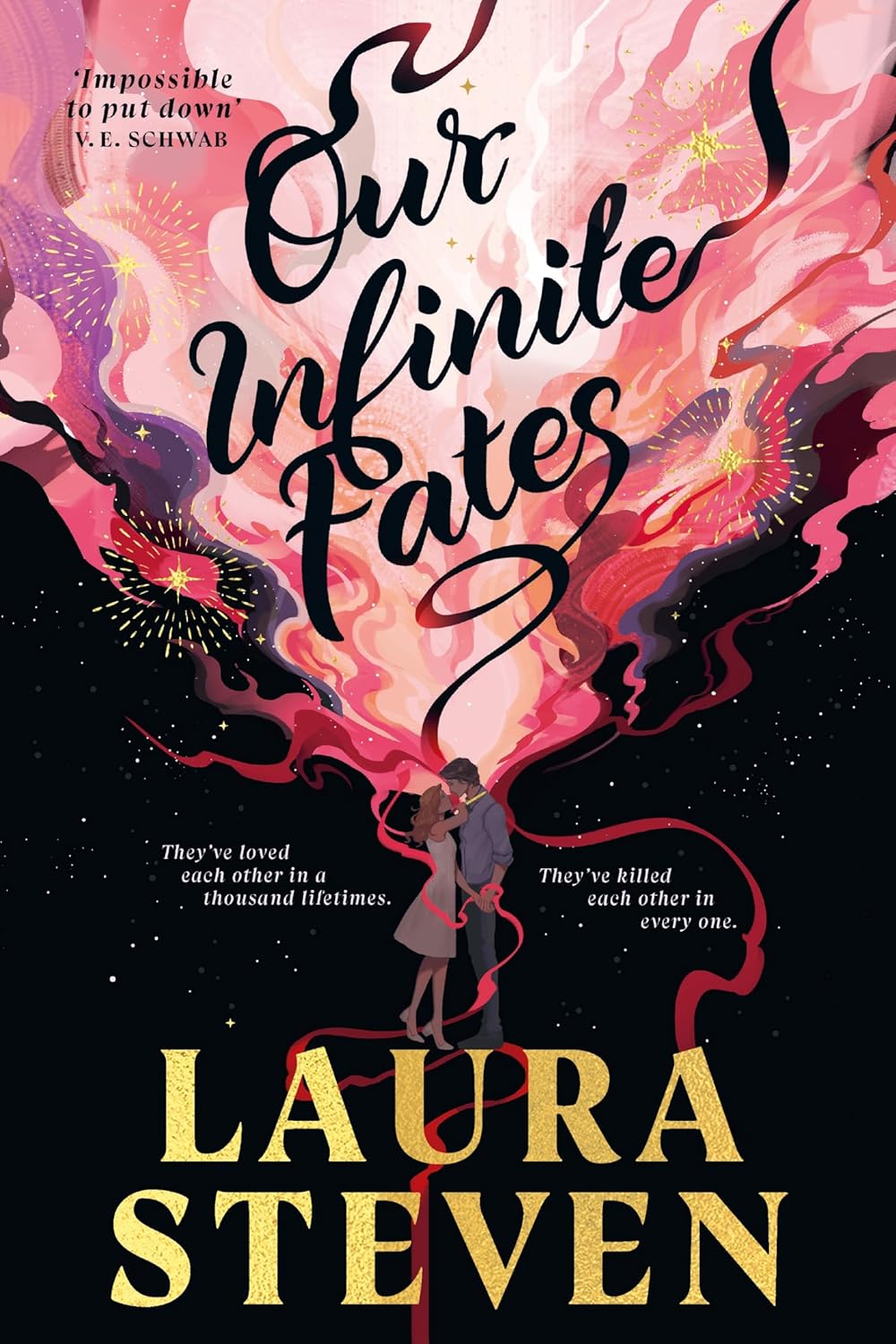 Our Infinite Fates by Laura Steven (Author)