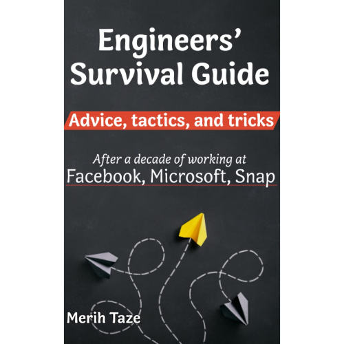 Engineers Survival Guide: by Merih Taze (Author)