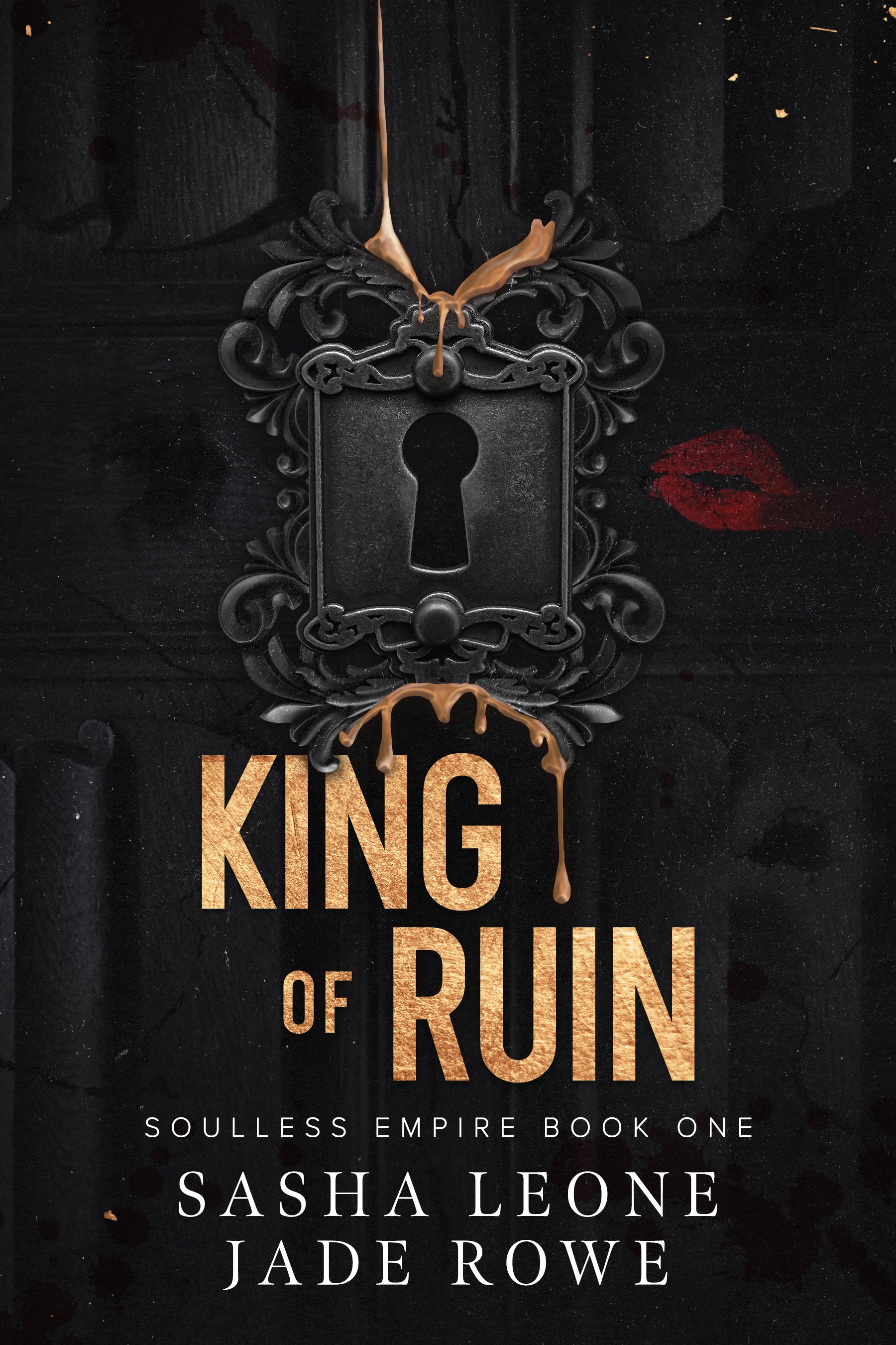 King of Ruin (Soulless Empire) by Sasha Leone