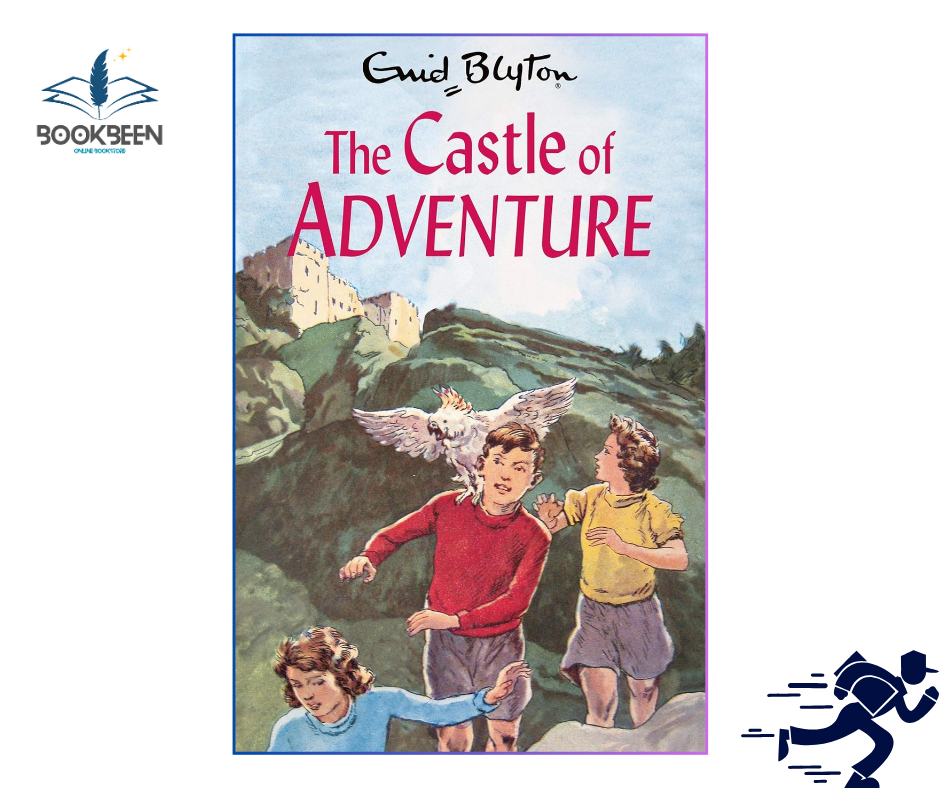 The Castle of Adventure by Enid Blyton (Author)