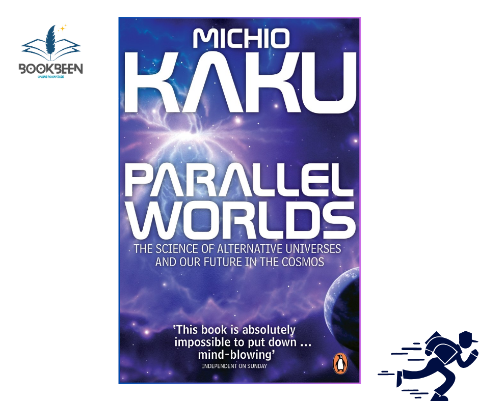 Parallel Worlds by Michio Kaku (Author)