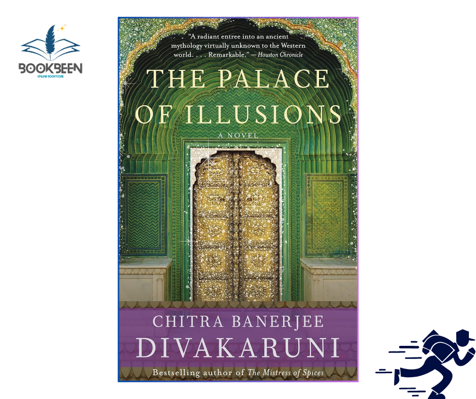 The Palace of Illusions: by Chitra Banerjee Divakaruni (Author)