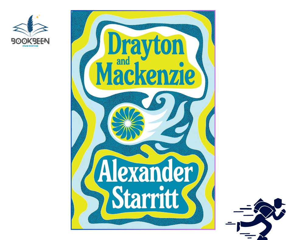 Drayton and Mackenzie by Alexander Starritt (Author)