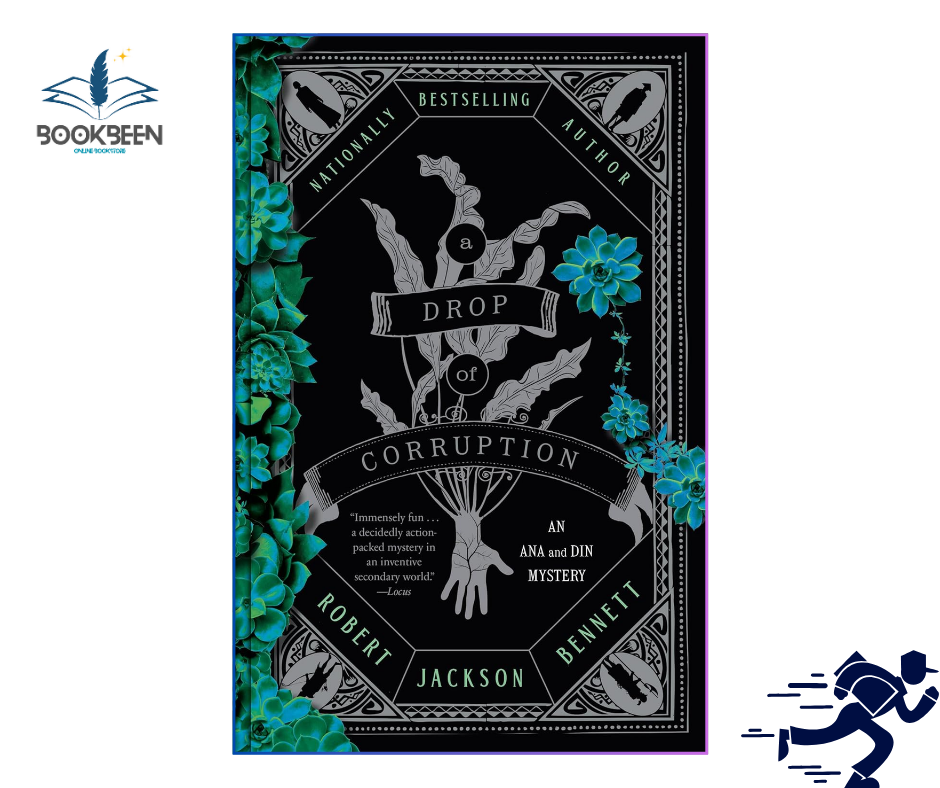 A Drop of Corruption by Robert Jackson Bennett (Author)