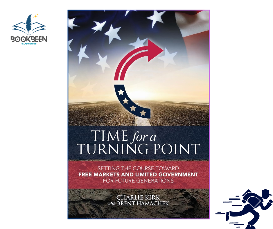 Time for a Turning Point: by Charlie Kirk (Author)
