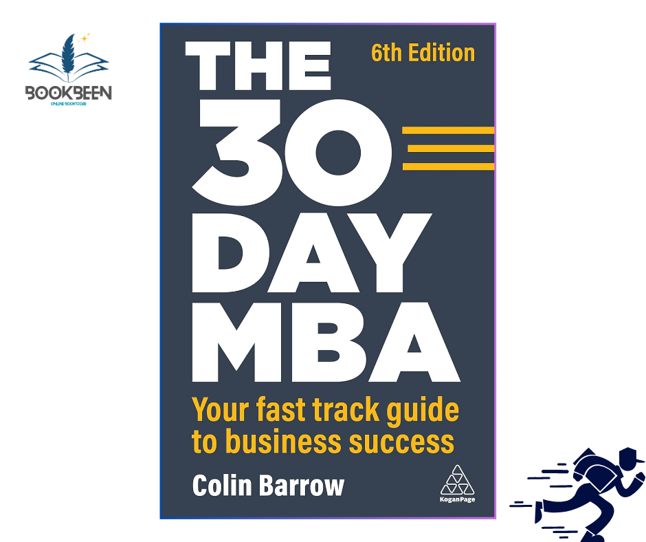 The 30 Day MBA:by Colin Barrow (Author)