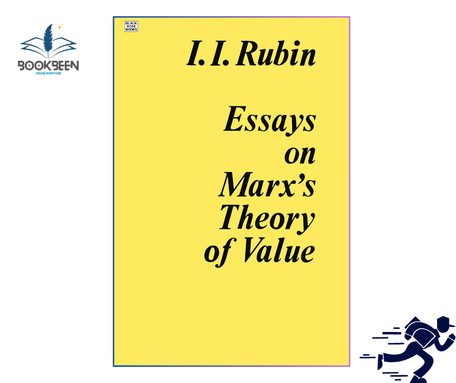 Essays on Marx's Theory of Value by Isaak Ilyich Rubin (Author)