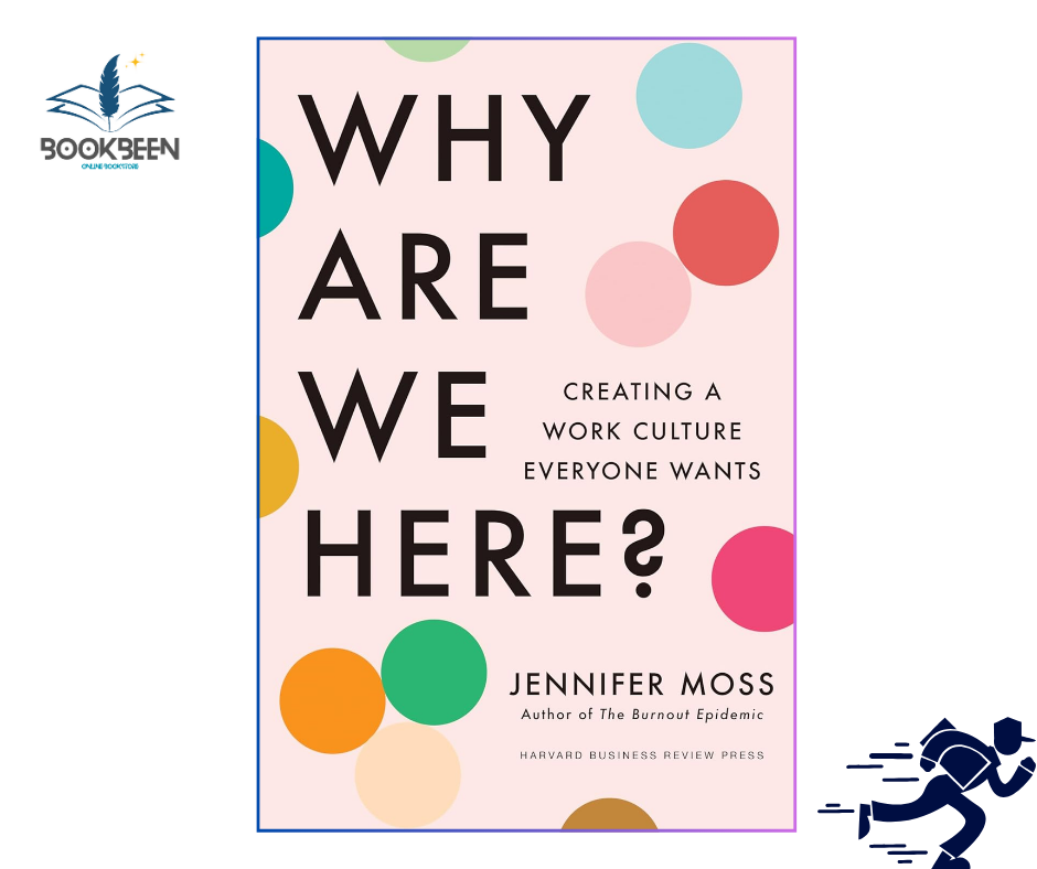 Why Are We Here?:by Jennifer Moss (Author)