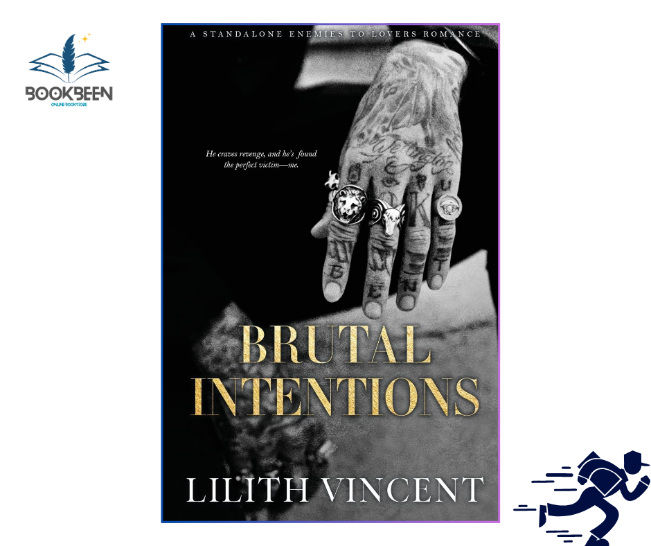 Brutal Intentions by Lilith Vincent (Author)