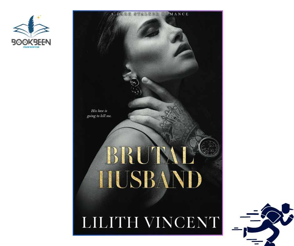 Brutal Husband by Lilith Vincent (Author)