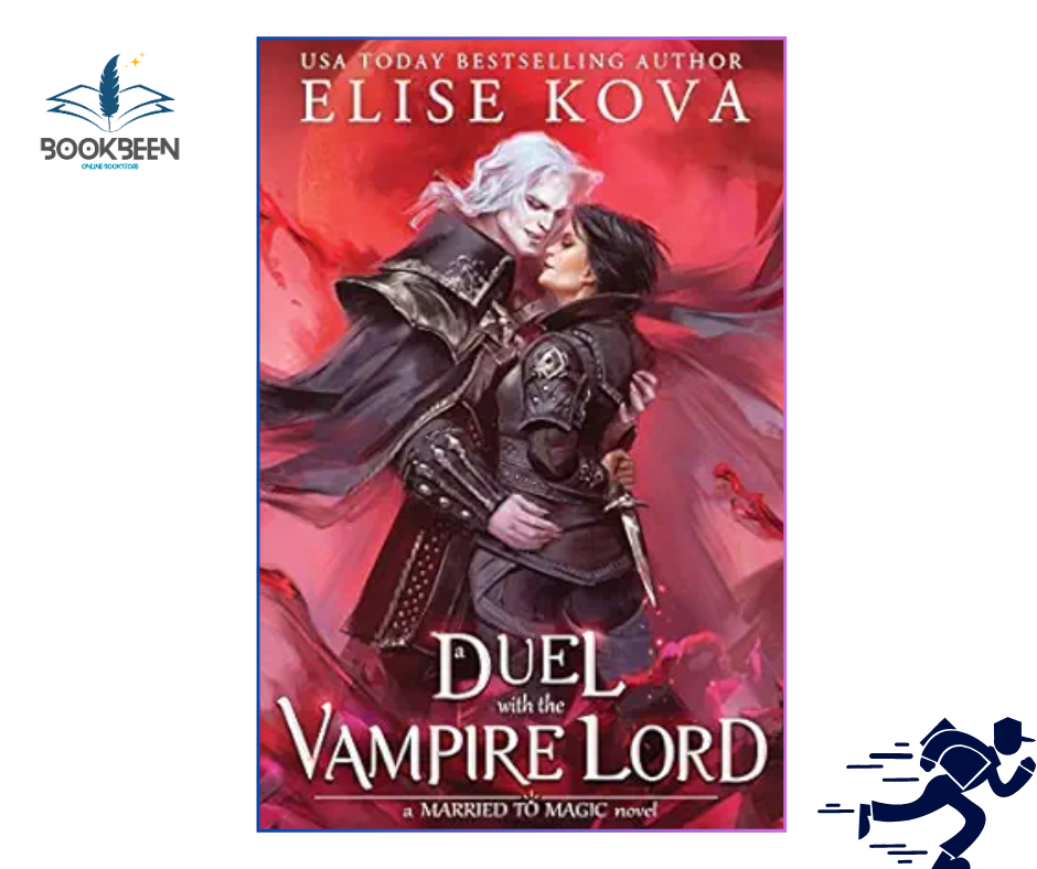 A Duel with the Vampire Lord by Elise Kova (Author)