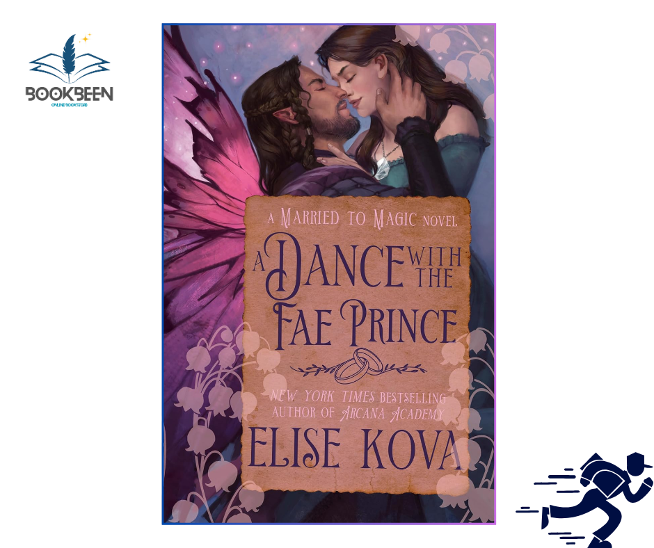 A Dance with the Fae Prince: by Elise Kova (Author)