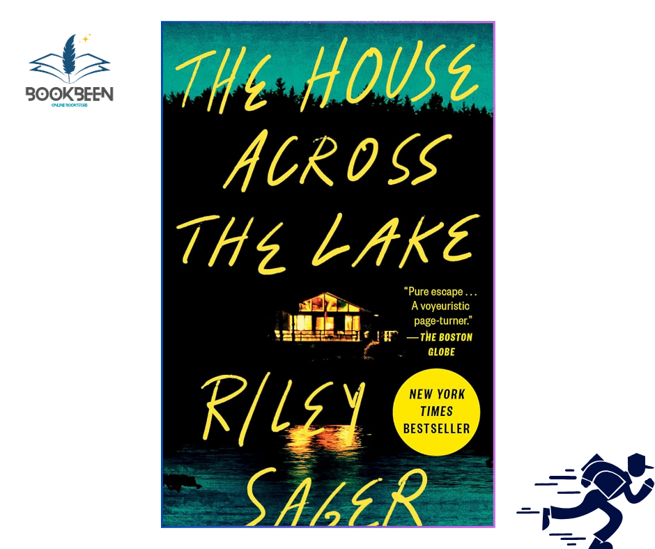 The House Across the Lake by Riley Sager (Author)