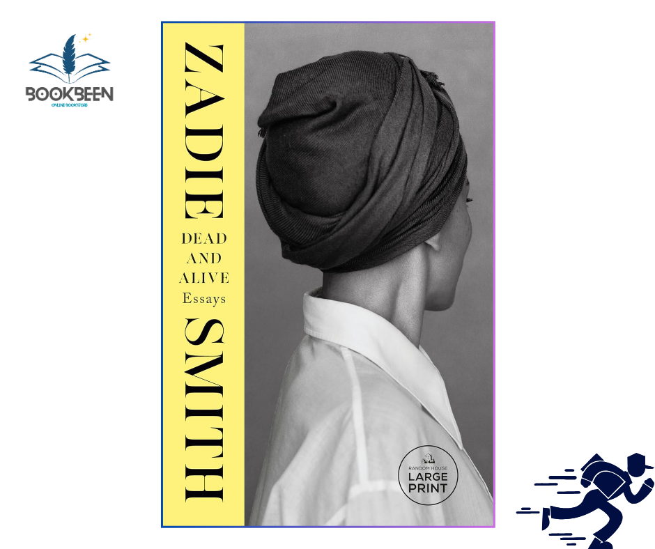 Dead and Alive: by Zadie Smith (Author)