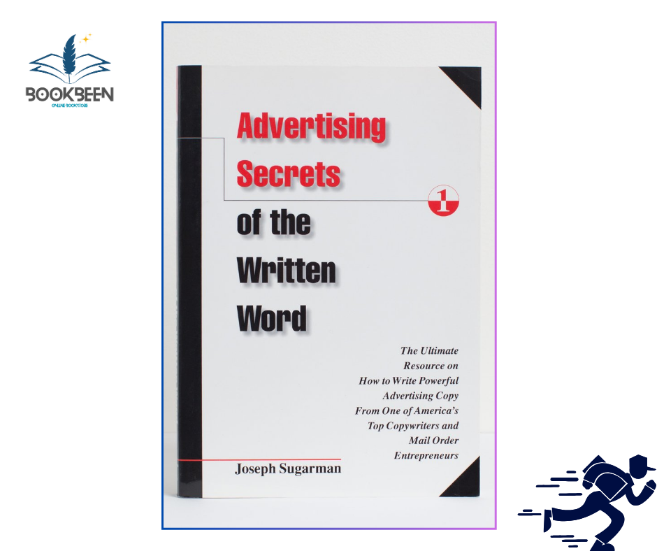 Advertising Secrets of the Written Word: by Joseph Sugarman (Author)
