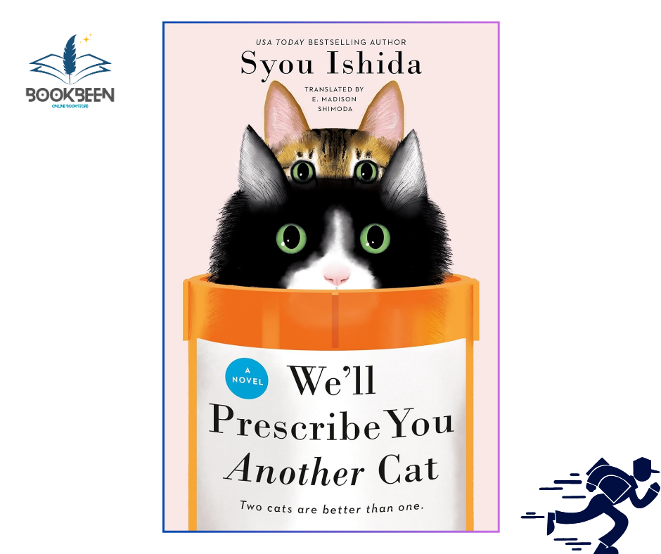 We'll Prescribe You Another Cat  by Syou Ishida (Author)