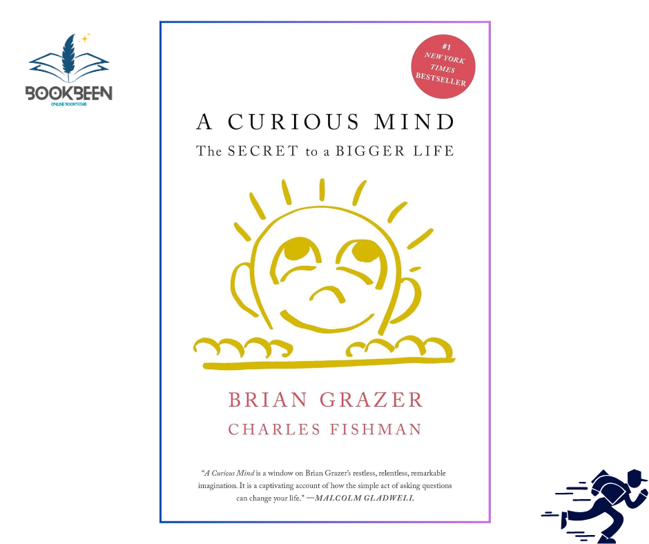 A Curious Mind: by Brian Grazer (Author),