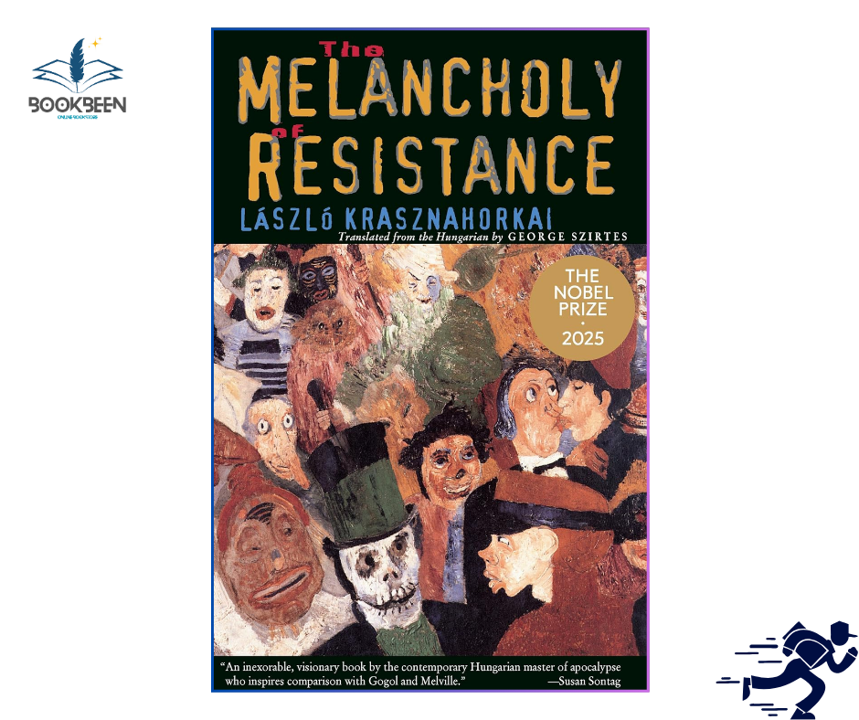 The Melancholy of Resistance by Laszlo Krasznahorkai (Author)