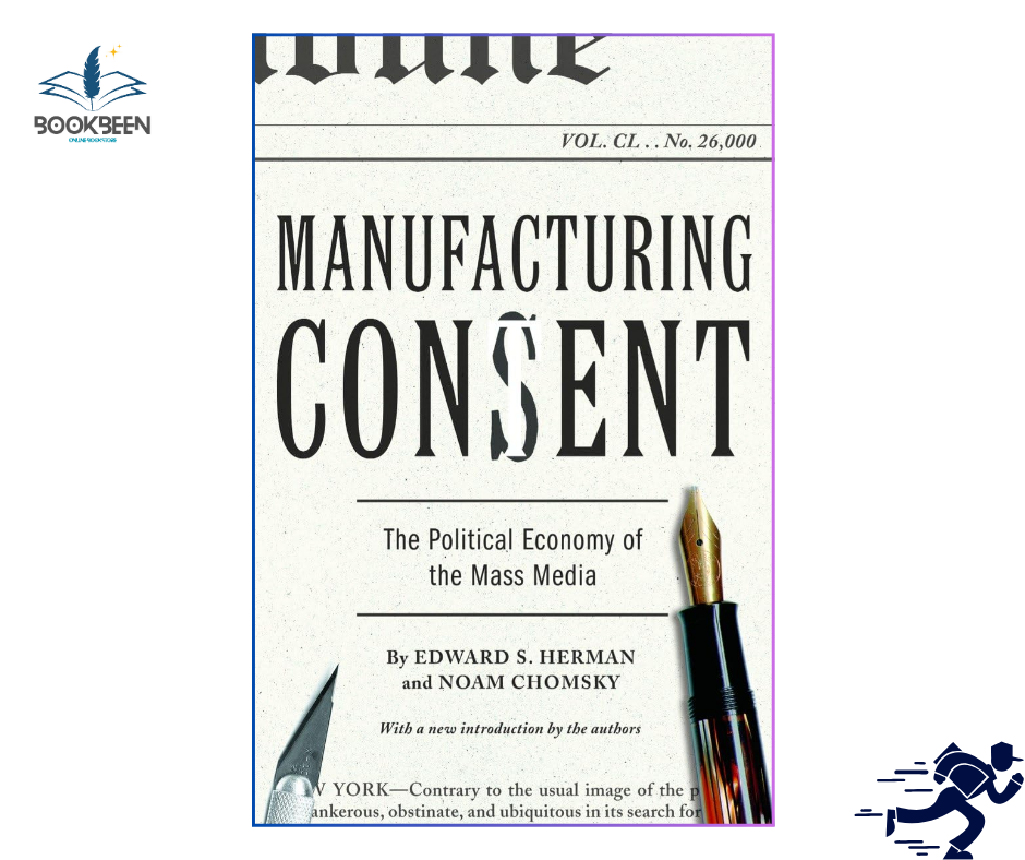 Manufacturing Consent: by Edward S. Herman (Author)