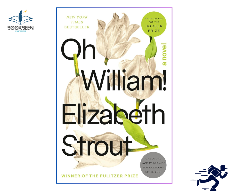 Oh William!: by Elizabeth Strout (Author)
