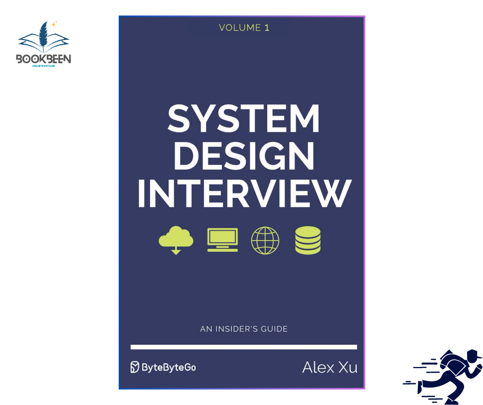 System Design Interview – An insider's guide by Alex Xu (Author)
