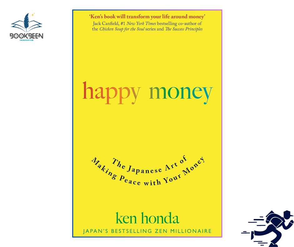 Happy Money: by Ken Honda (Author)