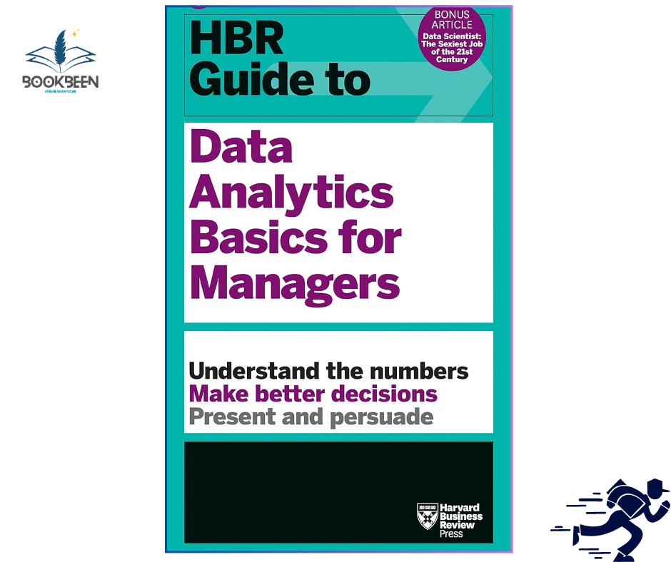 HBR Guide to Data Analytics Basics for Managers by Harvard Business Review (Author)