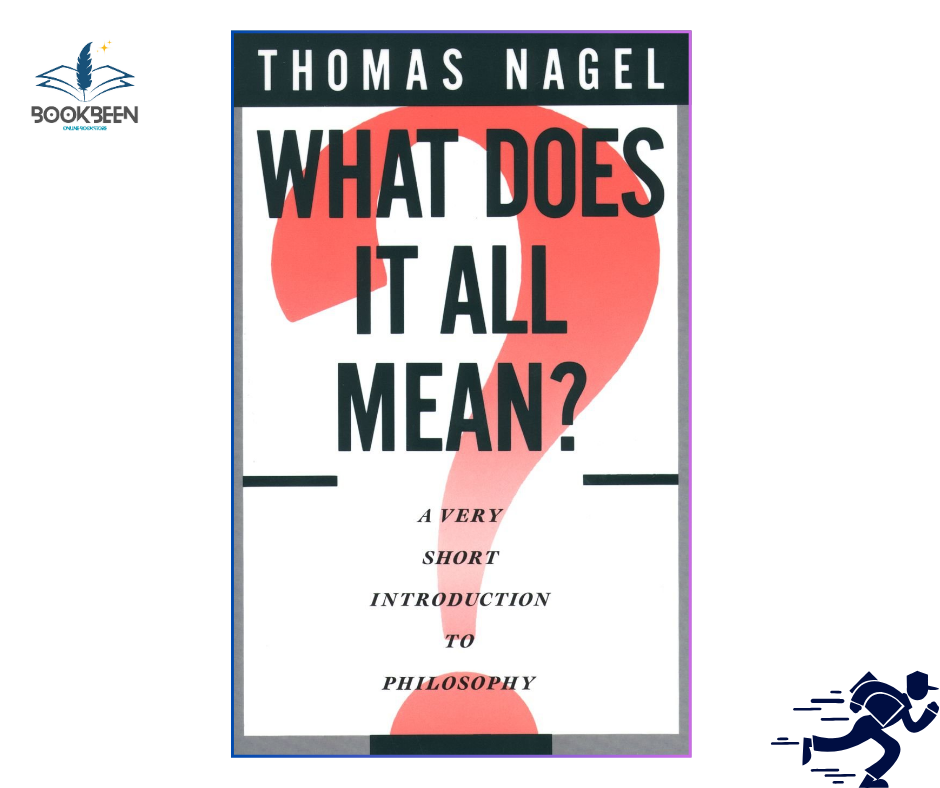 What Does It All Mean?: by Thomas Nagel (Author)