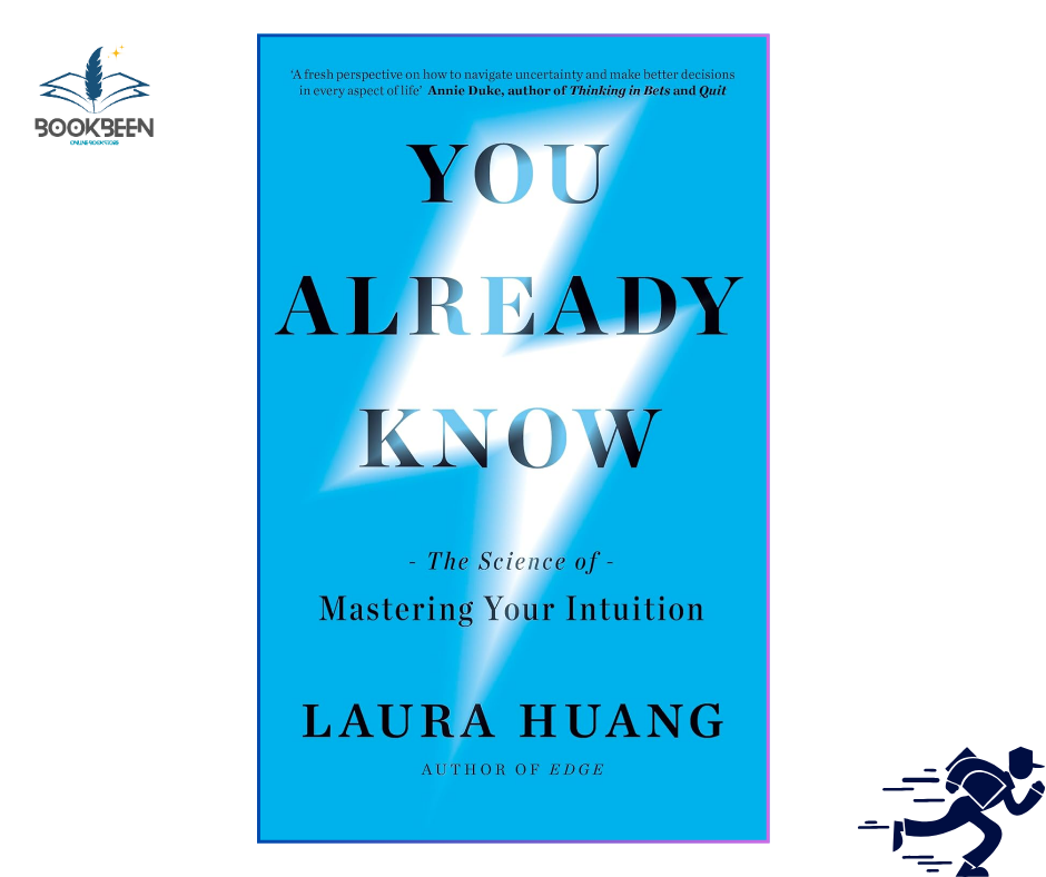 You Already Know: by Laura Huang (Author)