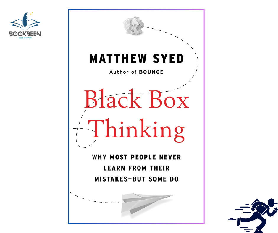 Black Box Thinking:by Matthew Syed (Author)