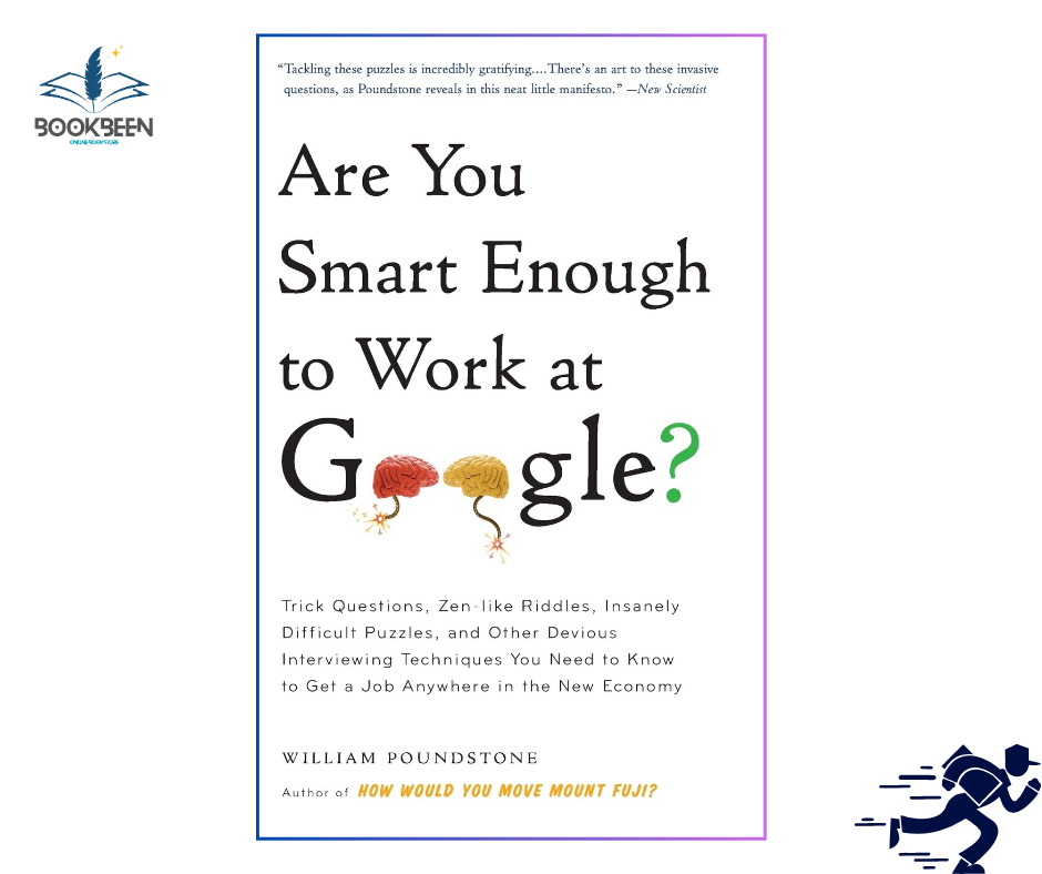 Are You Smart Enough to Work at Google?: by William Poundstone (Author)