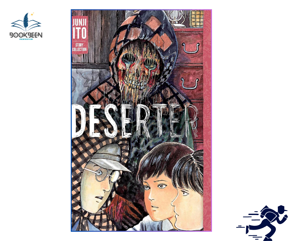 Deserter:by Junji Ito (Author)