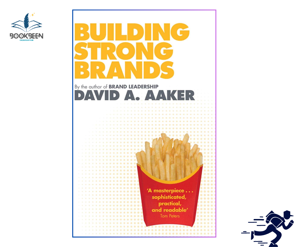 Building Strong Brands by David A. Aaker (Author)