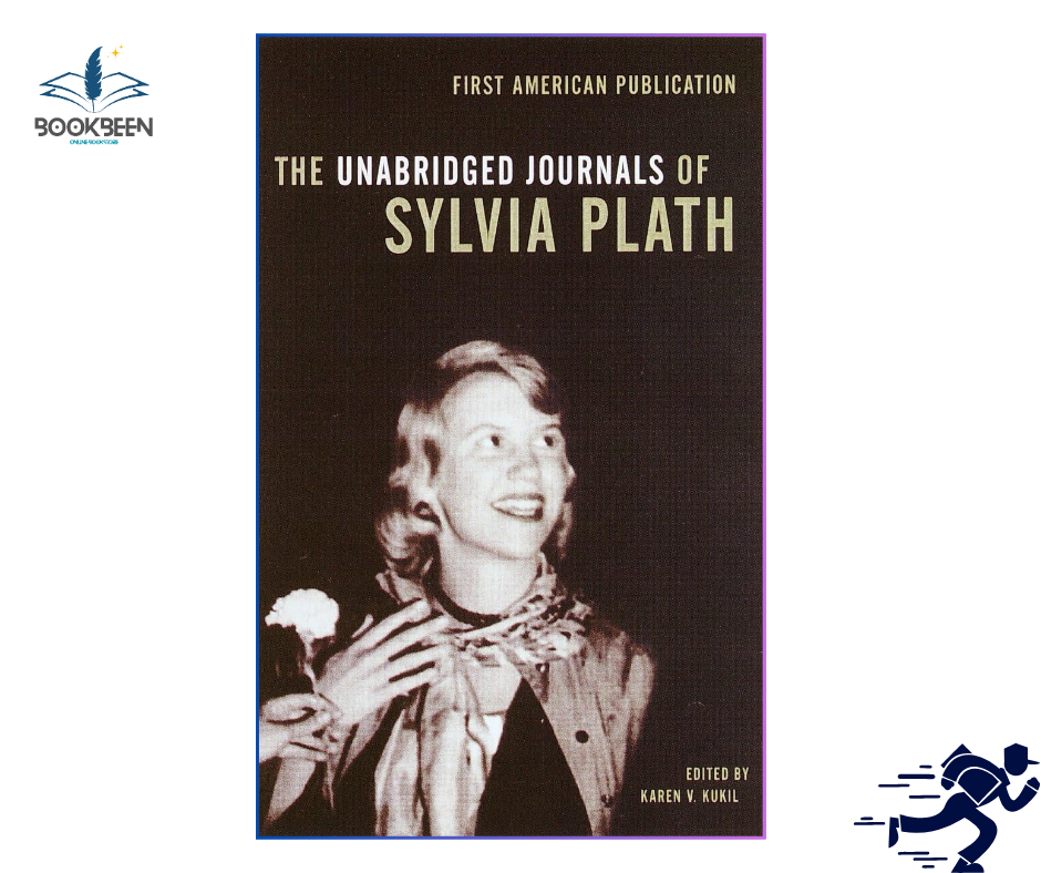 The Unabridged Journals of Sylvia Plath  by Sylvia Plath (Author)